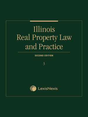 cover image of Illinois Real Property Law and Practice